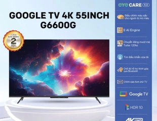 Google Tivi Skyworth 4K 55 Inch 55G6600G